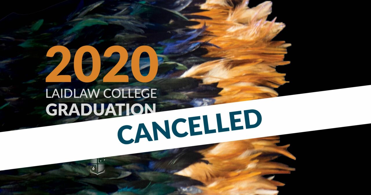 LAIDLAW’S AUCKLAND GRADUATION CEREMONY CANCELLED